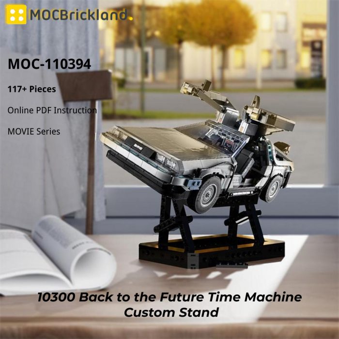 CREATOR MOC-110394 10300 Back to the Future Time Machine Custom Stand MOCBRICKLAND